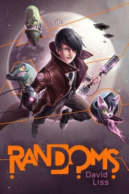 Randoms, Volume 1 by Liss, David