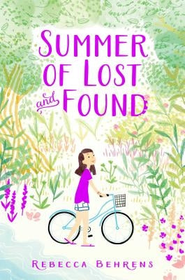 Summer of Lost and Found by Behrens, Rebecca