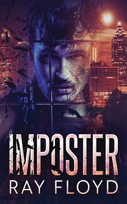 Imposter by Floyd, Ray