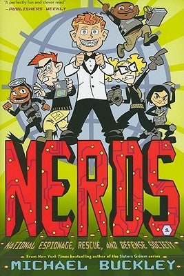 National Espionage, Rescue, and Defense Society (Nerds Book One) by Buckley, Michael