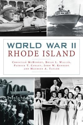 World War II Rhode Island by McBurney, Christian