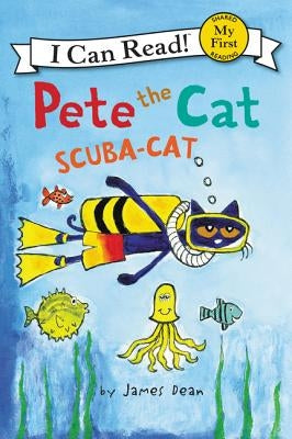Pete the Cat: Scuba-Cat by Dean, James