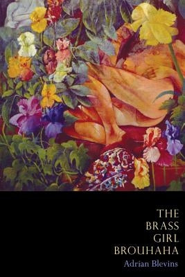 The Brass Girl Brouhaha by Blevins, Adrian