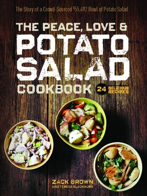 The Peace, Love & Potato Salad Cookbook by Brown, Zack