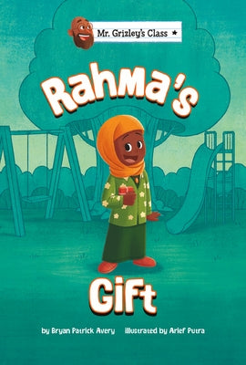 Rahma's Gift by Avery, Bryan Patrick
