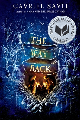 The Way Back by Savit, Gavriel