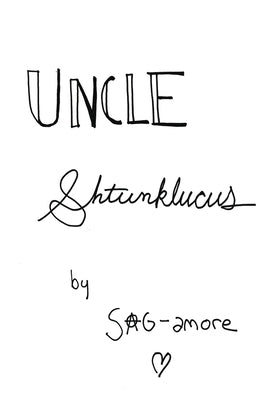 Uncle Shtunklucus by Sagamore