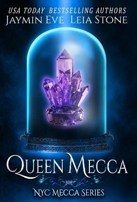 Queen Mecca by Stone, Leia