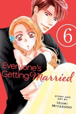 Everyone's Getting Married, Vol. 6, Volume 6 by Miyazono, Izumi