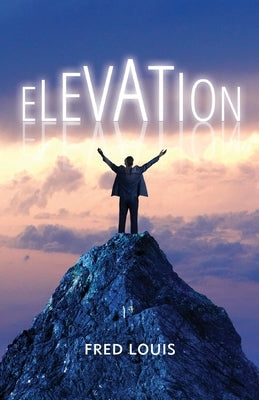 Elevation by Louis, Fred