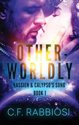 Otherworldly by Rabbiosi, C. F.