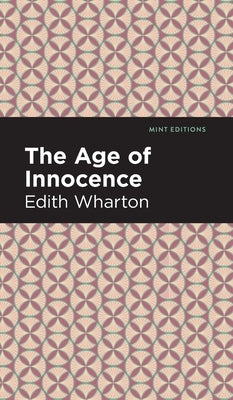 Age of Innocence by Wharton, Edith