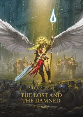 The Lost and the Damned, Volume 3 by Haley, Guy