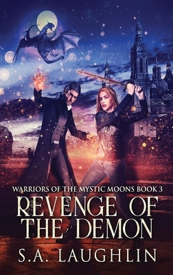 Revenge Of The Demon by Laughlin, S. a.