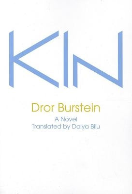 Kin by Burstein, Dror