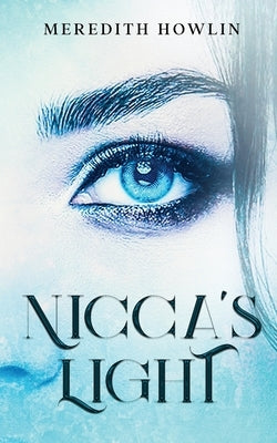 Nicca's Light by Howlin, Meredith