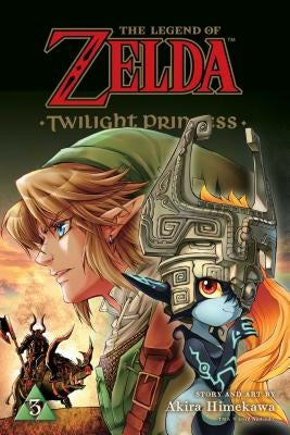 The Legend of Zelda: Twilight Princess, Vol. 3, Volume 3 by Himekawa, Akira