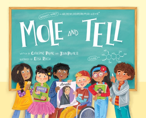 Mole and Tell by Payne, Catherine