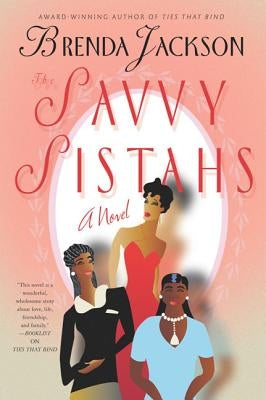 The Savvy Sistahs by Jackson, Brenda