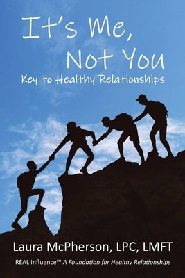 It's Me, Not You by McPherson, Laura