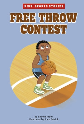 Free Throw Contest by Pryor, Shawn