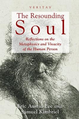 The Resounding Soul by Lee, Eric Austin