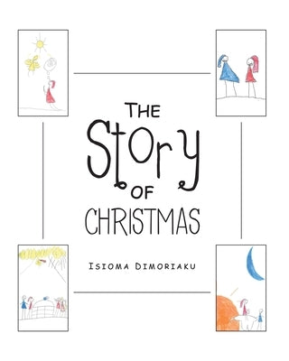 The Story of Christmas by Dimoriaku, Isioma