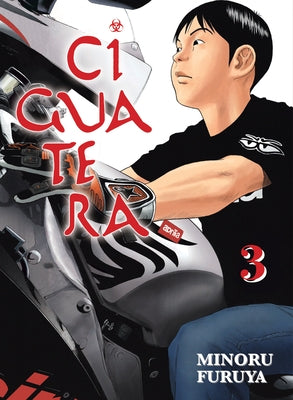 Ciguatera, Volume 3 by Furuya, Minoru