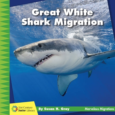 Great White Shark Migration by Gray, Susan H.