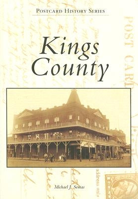 Kings County by Semas, Michael J.