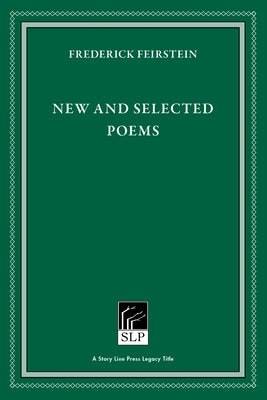 New and Selected Poems by Feirstein, Frederick