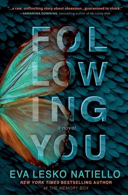 Following You: Suspenseful page turner with surprising ending by Natiello, Eva Lesko
