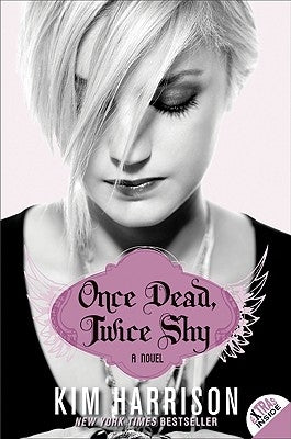 Once Dead, Twice Shy by Harrison, Kim