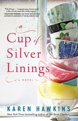 A Cup of Silver Linings, 2 by Hawkins, Karen