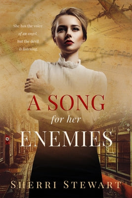 A Song for Her Enemies by Stewart, Sherri