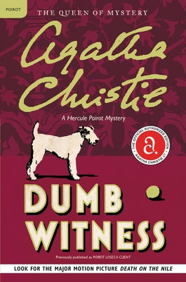 Dumb Witness: A Hercule Poirot Mystery by Christie, Agatha