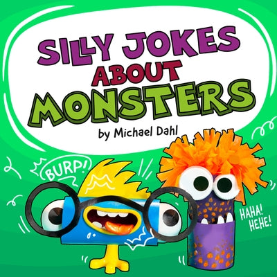 Silly Jokes about Monsters by Dahl, Michael