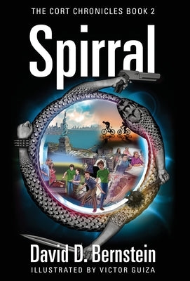 Spirral: The CORT Chronicles Book 2 by Bernstein, David D.