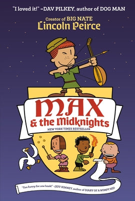 Max and the Midknights by Peirce, Lincoln