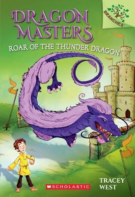 Roar of the Thunder Dragon by West, Tracey