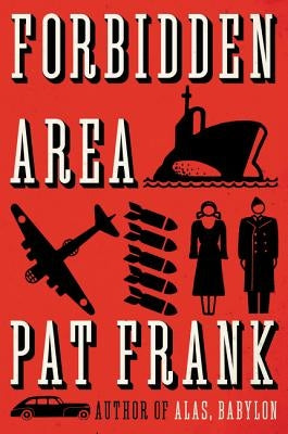 Forbidden Area by Frank, Pat