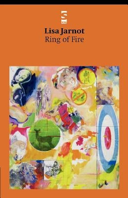 Ring of Fire by Jarnot, Lisa