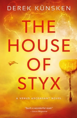 House of Styx: Volume 1 by Künsken, Derek
