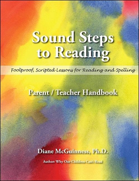 Sound Steps to Reading (Handbook): Parent/Teacher Handbook by McGuinness Ph. D., Diane