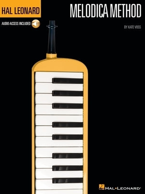 Hal Leonard Melodica Method by Kate Voss