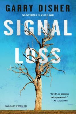 Signal Loss by Disher, Garry
