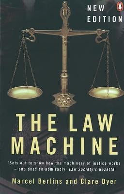 The Law Machine by Dyer, Clare