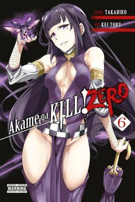 Akame Ga Kill! Zero, Vol. 6 by Takahiro