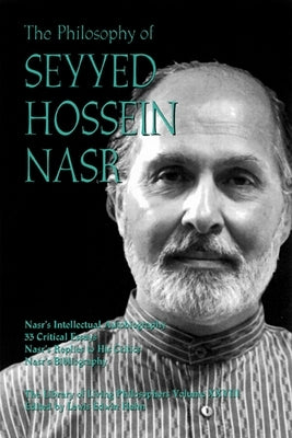 The Philosophy of Seyyed Hossein Nasr by Hahn, Lewis