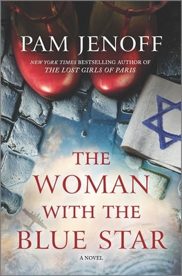 The Woman with the Blue Star by Jenoff, Pam